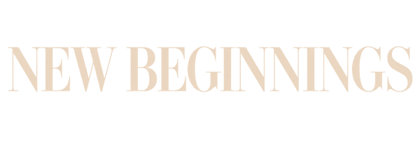 New Beginnings